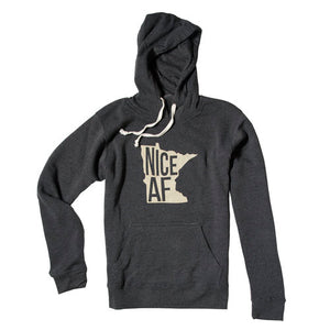 North Coast Soul Nice AF Hoodie